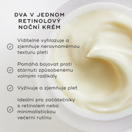 Detailní záběr nočního krému Medik8 Intelligent Retinol Smoothing Night Cream, který ukazuje konzistenci krému uvnitř kelímku. Nahoře je nápis TWO-IN-ONE RETINOL NIGHT CREAM a vlevo seznam výhod s odškrtávacími políčky: „Viditelně vyhlazuje a zjemňuje nerovnoměrnou strukturu pleti“, „Pomáhá bojovat proti stárnutí způsobenému volnými radikály“, „Vyživuje a zjemňuje pleť“ a „Ideální pro začátečníky s retinolem nebo pro stručnou večerní péči“.