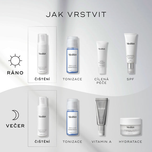 Průvodce „Jak vrstvit“ ukazuje Medik8 Clarifying Foam jako první krok pro ranní (AM) i večerní (PM) rutinu.
Ranní rutina (AM) pokračuje
Press & Clear (Tónování)
Clarity Peptides (Cílená péče)
Advanced Day Ultimate Protect (Ochrana proti slunci) Večerní rutina (PM) pokračuje:
Press & Clear (Tónování)
Crystal Retinal (Vitamín A)
Advanced Night Restore (Hydratace)-hover-24